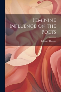 Paperback Feminine Influence on the Poets Book