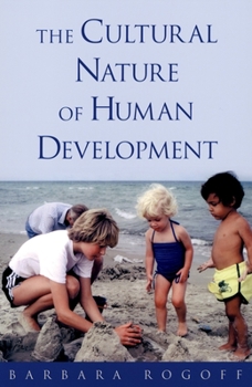Hardcover The Cultural Nature of Human Development Book