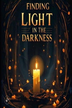 Paperback Finding Light In The Darkness: Breaking Silence, Embracing Hope Book