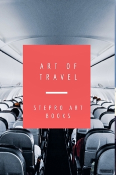 Hardcover ART of Travel Book