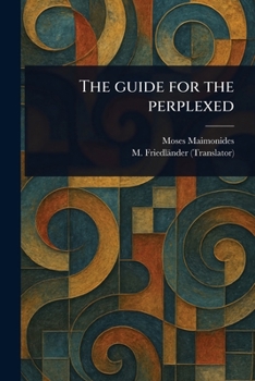 Paperback The Guide for the Perplexed Book