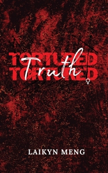 Paperback Tortured Truth Book