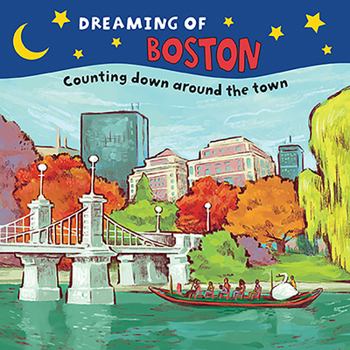 Board book Dreaming of Boston: Counting Down Around the Town Book