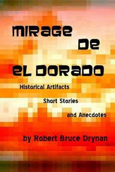 Paperback Mirage de El Dorado Book
