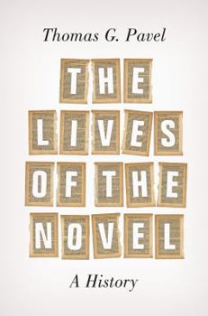 Hardcover The Lives of the Novel: A History Book