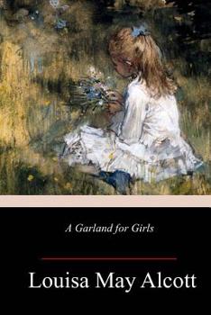 Paperback A Garland for Girls Book
