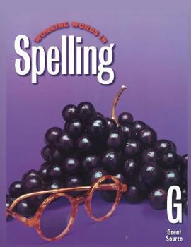 Paperback Great Source Working Words in Spelling: Student Text Grade 7 Book