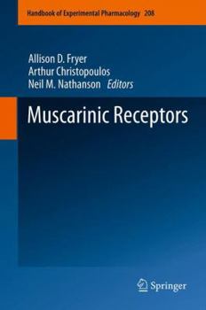 Muscarinic Receptors - Book  of the Handbook of experimental pharmacology