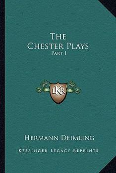 Paperback The Chester Plays: Part I Book