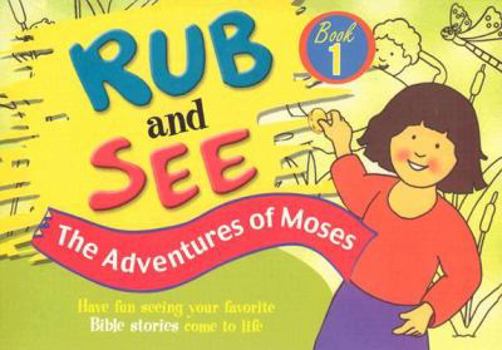 Paperback Rub and See the Adventures of Moses Book