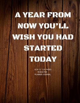 Paperback A Year from Now: Academic Calendar and Organizer 8.5X11" Notebook for girl, boy, Adults to write in note and ideas Book