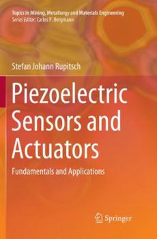 Paperback Piezoelectric Sensors and Actuators: Fundamentals and Applications Book