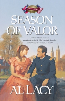 Season of Valor: Battle of Gettysburg - Book #6 of the Battles of Destiny