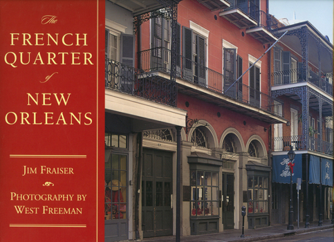 Hardcover The French Quarter of New Orleans Book