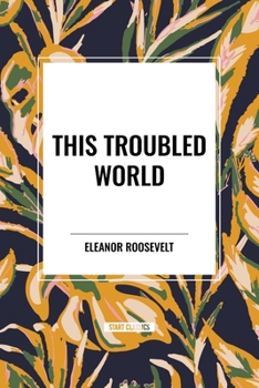 Paperback This Troubled World Book