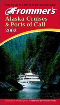 Paperback Frommer's Alaska Cruises & Ports of Call 2002 Book