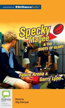 Specky Magee and The Boots of Glory - Book #4 of the Specky Magee