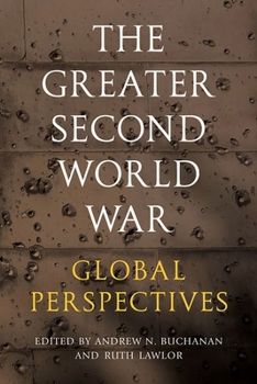 Hardcover The Greater Second World War: Global Perspectives Book