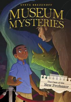 The Case of the New Professor - Book  of the Museum Mysteries
