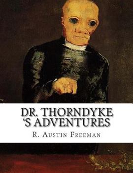 Paperback Dr. Thorndyke 's Adventures R. Austin Freeman Book