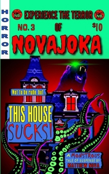 Paperback Novajoka: This House Sucks Book