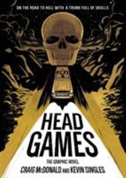 Paperback Head Games: The Graphic Novel Book