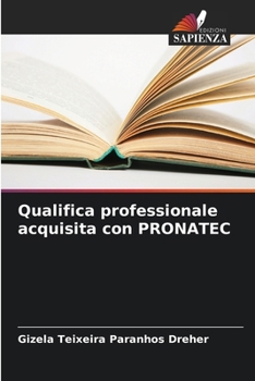 Paperback Qualifica professionale acquisita con PRONATEC [Italian] Book