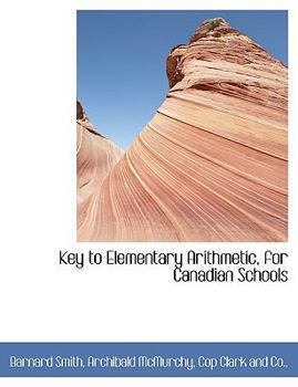 Paperback Key to Elementary Arithmetic, for Canadian Schools Book