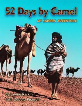 Paperback 52 Days by Camel: My Sahara Adventure Book