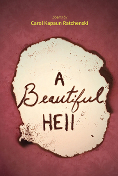 Paperback A Beautiful Hell Book