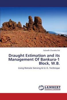 Paperback Draught Estimation and Its Management of Bankura-1 Block, W.B. Book