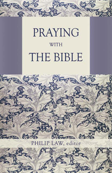 Hardcover Praying with the Bible Book