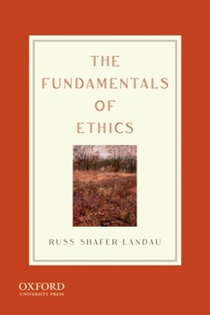 Paperback The Fundamentals of Ethics Book