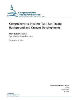 Paperback Comprehensive Nuclear-Test-Ban Treaty: Background and Current Developments Book