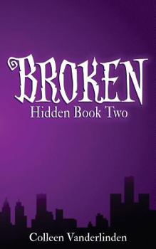 Paperback Broken: Hidden Book Two Book