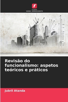 Paperback Revisão do funcionalismo: aspetos teóricos e práticos [Portuguese] Book