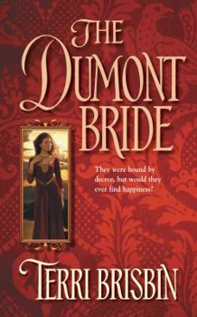 The Dumont bride - Book #1 of the Dumont
