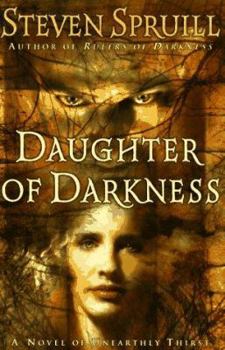 Daughter of Darkness - Book #2 of the Rulers of Darkness