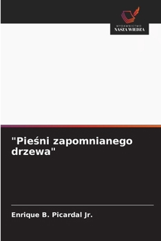 "Pieśni zapomnianego drzewa"