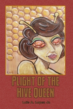 Paperback Plight of the Hive Queen Book