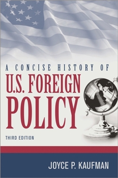 Paperback A Concise History of U.S. Foreign Policy Book