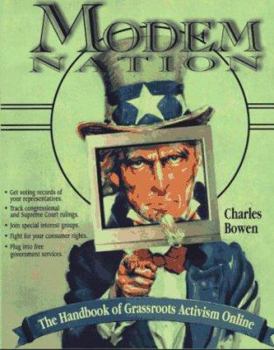 Hardcover Modem Nation: The Handbook of Grassroots American Politics Online Book