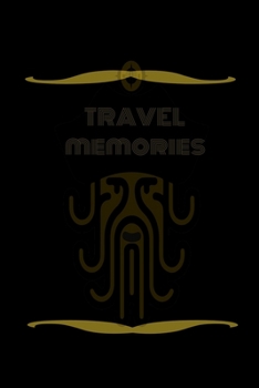 Travel Memories: Travel Memories. For travel . For travel Lined notebook / Journal , Dairy journal ,115 blank pages, 6x9 inches , finished cover