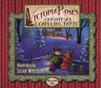 Hardcover Victoria Rose's Christmas Caroling Party [With 6" Candle Flashlight-2aa Batteries] Book