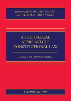 Paperback A Socio-Legal Approach to Constitutional Law: Cases and Controversies Book