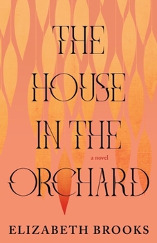 Hardcover The House in the Orchard Book