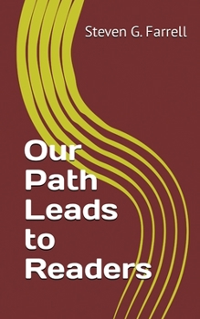 Paperback Our Path Leads to Readers; a Compilation Book