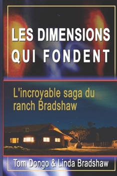 LES DIMENSIONS QUI FONDENT (Skinwalker Ranch)