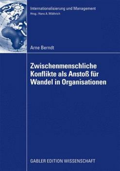 Paperback Zwischenmenschliche Konflikte ALS Anstoß Von Wandel in Organisationen [German] Book