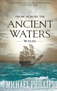 Paperback From Across the Ancient Waters: Wales Book